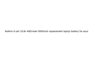 fashion 6 cell 10 8v 4001mah 5000mah replacement laptop battery for asus