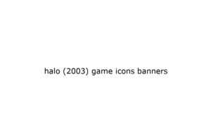 halo 2003 game icons banners