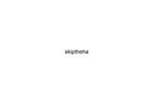 skiptheha