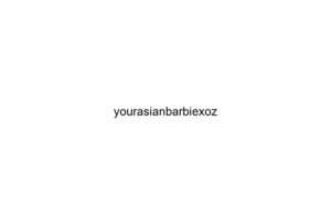 yourasianbarbiexoz