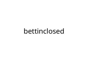 bettinclosed