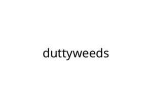 duttyweeds