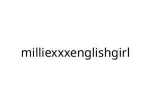 milliexxxenglishgirl