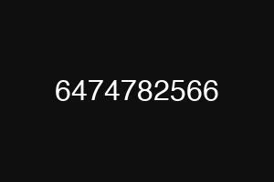 6474782566