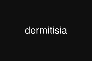 dermitisia