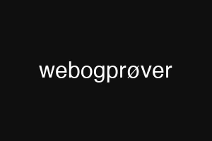 webogprøver
