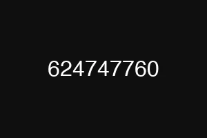 624747760